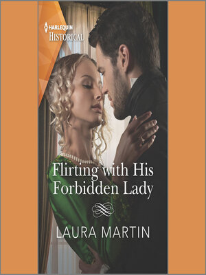 cover image of Flirting with His Forbidden Lady